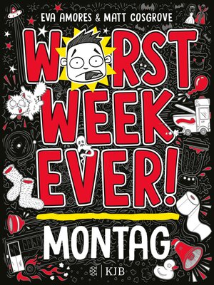 cover image of Worst Week Ever  –  Montag